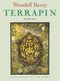 Terrapin (Poems by Wendell Berry) by Wendell Berry, Tom Pohrt, 9781619025790