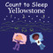 Count to Sleep Yellowstone by Adam Gamble, Mark Jasper, 9781649070388