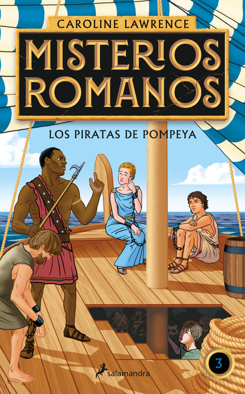 Los piratas de Pompeya / The Pirates of Pompeii. (Spanish Edition) by Caroline Lawrence, 9788418174841