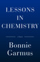 Lessons in Chemistry (A Novel) by Bonnie Garmus, 9780385547345