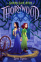 Thornwood - 9780593178867 by Leah Cypess, 9780593178867