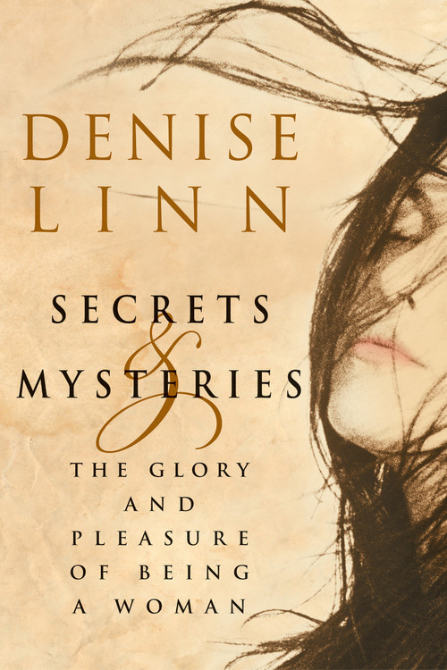 Secrets and Mysteries by Denise Linn, 9781401901035