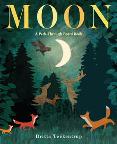 Moon: A Peek-Through Board Book by Britta Teckentrup, 9780593372395