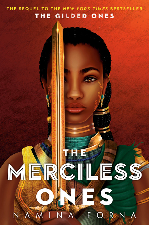 The Gilded Ones #2: The Merciless Ones by Namina Forna, 9781984848727