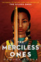 The Gilded Ones #2: The Merciless Ones by Namina Forna, 9781984848727