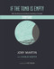 If the Tomb Is Empty Study Guide (Why the Resurrection Means Anything Is Possible) by Joby Martin, Charles Martin, 9781546002253