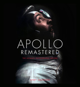 Apollo Remastered (The Ultimate Photographic Record) by Andy Saunders, 9780762480241