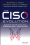 The CISO Evolution (Business Knowledge for Cybersecurity Executives) by Matthew K. Sharp, Kyriakos Lambros, 9781119782483