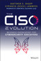 The CISO Evolution (Business Knowledge for Cybersecurity Executives) by Matthew K. Sharp, Kyriakos Lambros, 9781119782483