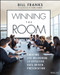 Winning The Room (Creating and Delivering an Effective Data-Driven Presentation) by Bill Franks, 9781119823094