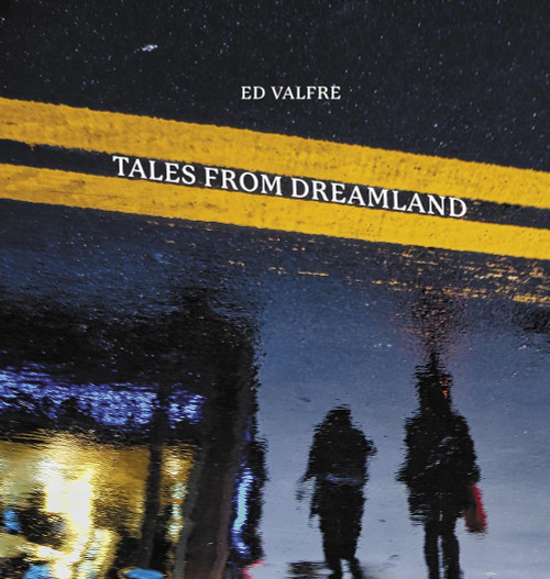 Tales from Dreamland by Ed Valfre, 9781592703777