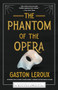 The Phantom of the Opera - 9781492699682 by Gaston Leroux, Nancy Holder, Leslie S. Klinger, Eric J. Guignard, 9781492699682