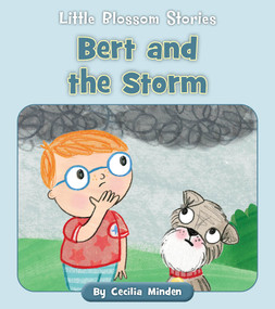 Bert and the Storm by Cecilia Minden, Lucy Neale, 9781534196797
