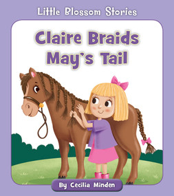 Claire Braids May's Tail by Cecilia Minden, Rob Parkinson, 9781534198654