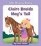 Claire Braids May's Tail by Cecilia Minden, Rob Parkinson, 9781534198654
