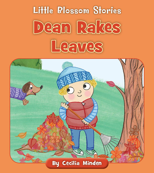 Dean Rakes Leaves by Cecilia Minden, Lucy Neale, 9781534198685