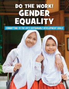 Do the Work! Gender Equality - 9781668900413 by Julie Knutson, 9781668900413