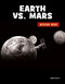 Earth vs. Mars - 9781534199866 by Mari Bolte, 9781534199866