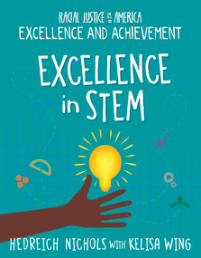 Excellence in STEM - 9781534199323 by Hedreich Nichols, Kelisa Wing, 9781534199323