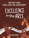 Excellence in the Arts - 9781668900475 by Kelisa Wing, 9781668900475