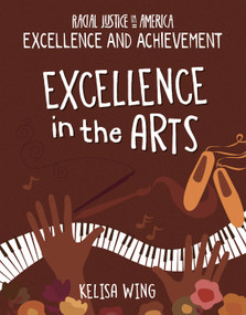 Excellence in the Arts - 9781668900475 by Kelisa Wing, 9781668900475