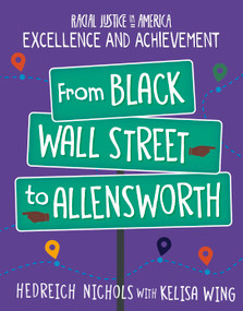 From Black Wall Street to Allensworth by Hedreich Nichols, Kelisa Wing, 9781534199347