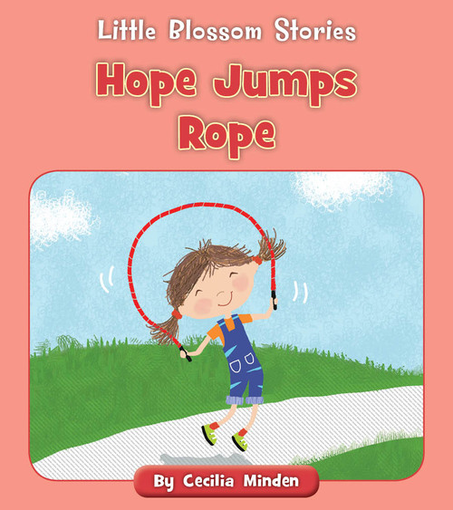Hope Jumps Rope by Cecilia Minden, Tina Finn, 9781534196865