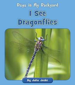 I See Dragonflies by Julia Jaske, 9781534198852