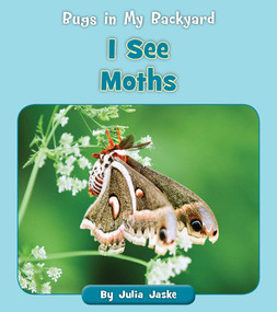 I See Moths by Julia Jaske, 9781534198906
