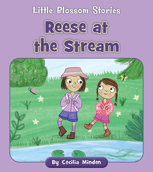 Reese at the Stream by Cecilia Minden, Lucy Neale, 9781534198708