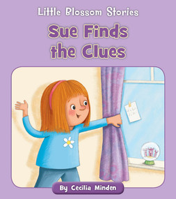 Sue Finds the Clues by Cecilia Minden, Anna Jones, 9781534198791
