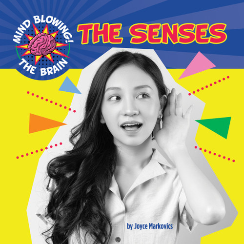 The Senses - 9781668900710 by Joyce Markovics, 9781668900710