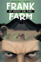 Frank At Home On The Farm by Jordan Thomas, Clark Bint, LetterSquids, 9781639691029