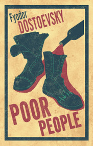 Poor People: New Translation (Annotated Edition) - 9781847493125 by Fyodor Dostoevsky, Hugh Aplin, 9781847493125