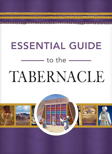 Essential Guide to the Tabernacle by Rose Publishing, 9781649380524