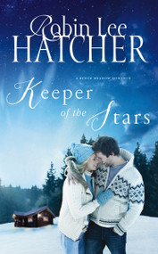 Keeper of the Stars - 9780718079932 by Robin Lee Hatcher, 9780718079932