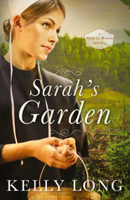 Sarah's Garden by Kelly Long, 9780718081744