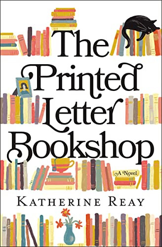 The Printed Letter Bookshop by Katherine Reay, 9780785222002
