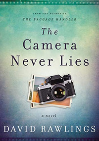 The Camera Never Lies by David Rawlings, 9780785230694