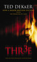 Three - 9780849945120 by Ted Dekker, 9780849945120