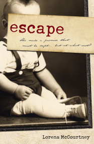 Escape - 9781404185661 by Lorena McCourtney, 9781404185661