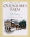 Stories from the Old Squire's Farm (A Collection of Short Stories of Life in Rural New England) by C. Stephens, 9781558539594