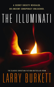 The Illuminati by Larry Burkett, 9781595540010