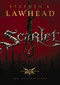 Scarlet - 9781595540898 by Stephen Lawhead, 9781595540898