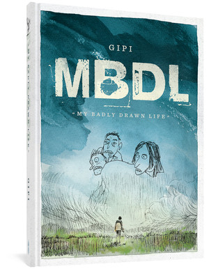 My Badly Drawn Life by Gipi, Jamie Richards, 9781683965213