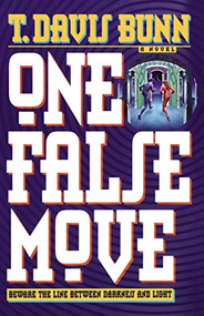 One False Move by Davis Bunn, 9781595545978