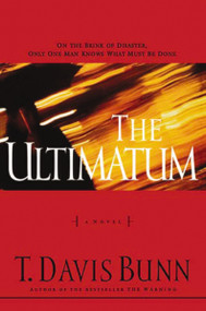 The Ultimatum - 9781595545985 by Davis Bunn, 9781595545985