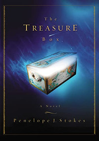 The Treasure Box (A Novel) by Penelope J. Stokes, 9781595545992