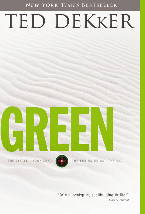 Green - 9781595546821 by Ted Dekker, 9781595546821