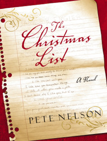 The Christmas List by Pete Nelson, 9781595548283